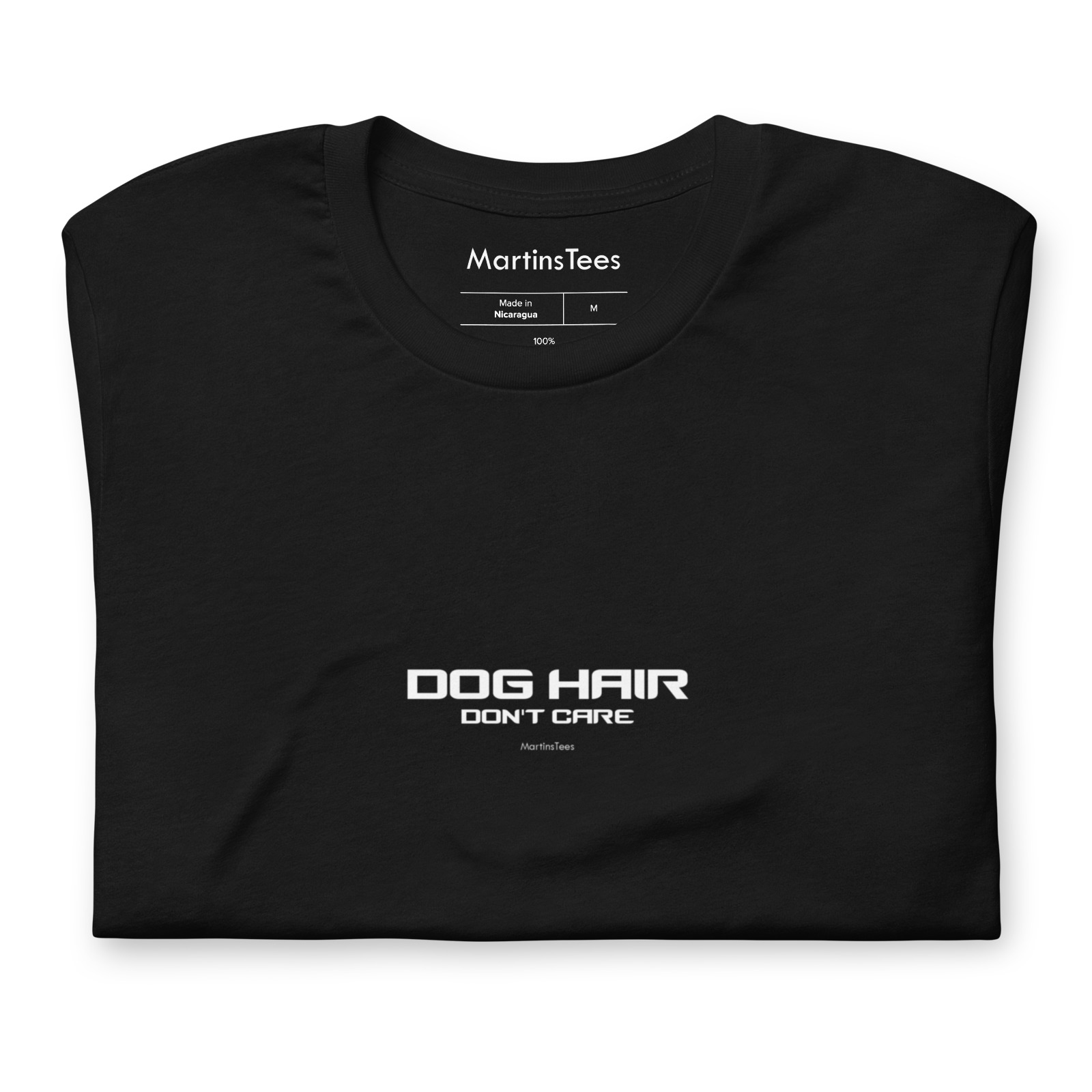 T-shirt: DOG HAIR - DON'T CARE